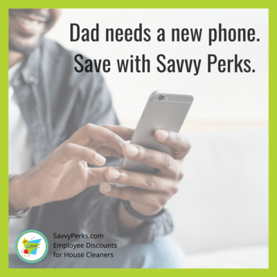 Phone for Dad - Savvy Perks