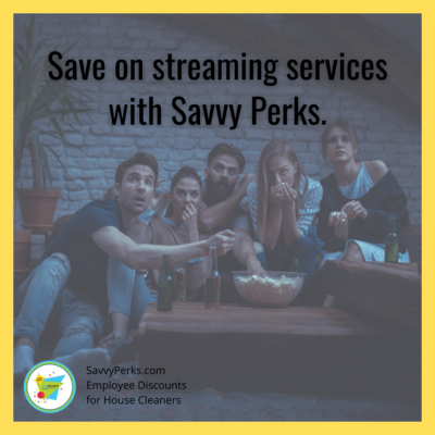 Save on Streaming Savvy Perks
